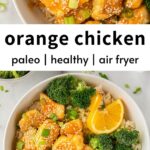 healthy air fryer orange chicken
