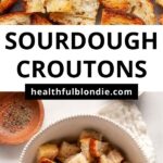 Homemade Sourdough Croutons