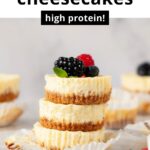 healthy mini high protein cheesecakes