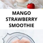 banana mango strawberry smoothie