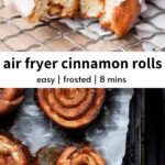 soft and fluffy air fryer cinnamon rolls topped off with a homemade cream cheese yogurt frosting