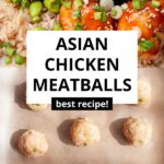 best asian chicken meatballs