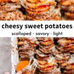lightened-up cheesy scalloped sweet potatoes
