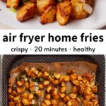 ultra crispy air fryer home fries