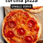 Best Air Fryer Tortilla Pizza Recipe (Single-Serve)