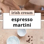 Best Baileys Espresso Martini Recipe (3 Ingredients)
