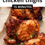 Crispy Air Fryer Chicken Thighs Recipe (Boneless & Skinless)
