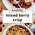 healthy mixed berry crumble