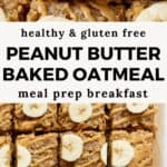 Easy Peanut Butter Baked Oatmeal