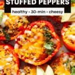 30-Minute Healthy Mexican Stuffed Peppers with Ground Turkey