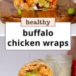 Healthy Buffalo Chicken Caesar Wraps Recipe