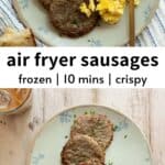 Crispy Air Fryer Frozen Sausage Patties