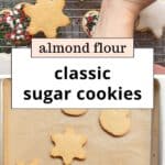 Classic Almond Flour Sugar Cookies (Soft Cut-Outs)