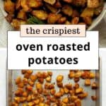 Extra Crispy Oven Roasted Potatoes