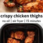 Crispy air fryer boneless skinless chicken thighs recipe — juicy dark meat with no oil needed