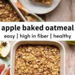 healthy apple cinnamon baked oatmeal