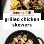 Lemon Dill Grilled Greek Chicken Kabobs