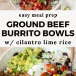 30-Min Ground Beef Burrito Bowls