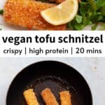 Ultra-crispy vegan tofu schnitzel with a soft middle and crunchy panko crust. Air fry or pan fry in 20 minutes, plus tips for a gluten-free version.