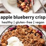 Apple blueberry crisp topped with vanilla ice cream, labeled healthy, gluten-free, and vegan