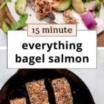 15 minute Everything Bagel Crusted Salmon