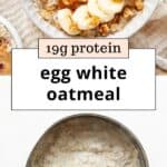 Egg white oatmeal topped with banana slices, walnuts, and maple syrup, with a pan of oatmeal being stirred below.