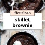 flourless brownie skillet