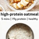 High protein oatmeal in a bowl with sliced banana, walnuts, and maple syrup, and a pan of egg white oatmeal below.