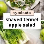15 minute Shaved Fennel Apple Salad